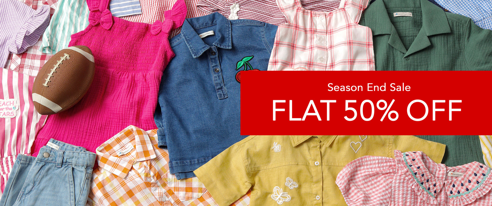 Hopscotch - Season End Sale With Flat 50% Off